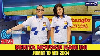 GEMPAR, BERITA MOTOGP HARI INI JUMAT 10 MEI 2024 | BERITA MOTOGP TERBARU