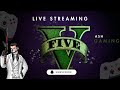 GTA 5 Online Live Gameplay