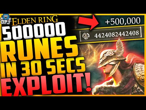 Elden Ring EXPLOIT: 500K RUNES In 30 SECONDS EASY - No Fighting - 500,000 Runes In Under A Min Guide