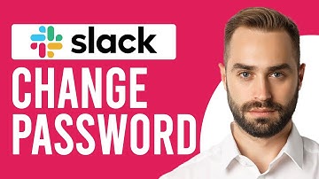How To Change Slack Password (How To Reset Password On Slack)