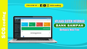 Aplikasi sistem informasi bank sampah berbasis web free