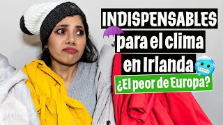 Qué Ropa Usar En Irlanda? Cómo Sobrevivir Al Clima En Irlanda, Tips Y Recomendaciones