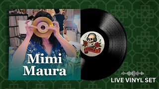 Mimi Maura: Vinyl Set Live from El Antojao Discos (Toma 1)