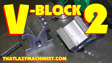 V-BLOCK PART 2, mill, shaper and surface grinder 101 Marc L