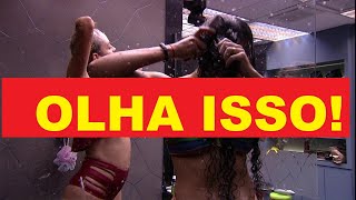 Bbb 19 Olha O Que Fizeram No Banho