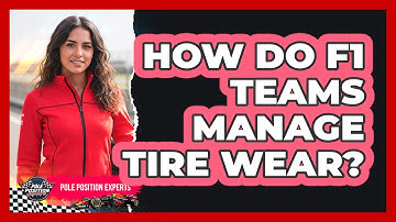How Do F1 Teams Manage Tire Wear?