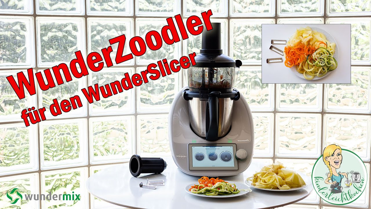 WunderZoodler für den WunderSlicer von Wundermix für den Thermomix