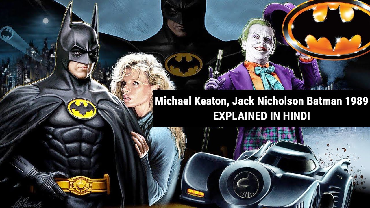 BATMAN 1989(Michael Keaton, Jack Nicholson) Movie Full EXPLAINED IN HINDI |  Geeky Sheeky - YouTube
