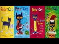 Pete the Cat Compilation |  I Love My White Shoes |  Rocking in My School Shoes | Saves Christmas