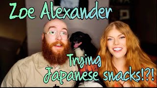 Zoe Alexander - Trying Japanese snacks!!