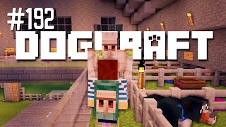 The Dog Guard's Reward | Dogcraft (Ep.192)