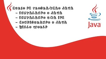 Curso de Programação - Java - Hello World - #1