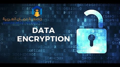شرح بالعربي-  التشفير وفك التشفير  Introduction To Encryption