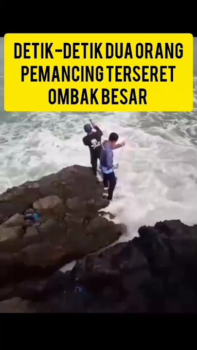 Download lagu DUA ORANG PEMANCING TERSERET OMBAK BESAR DI TELUK PELABUHAN RATU