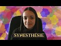 La synesthsie  ce que cest mon exprience