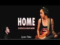 Tatiana Manaois | Home Lyrics (Official Video)