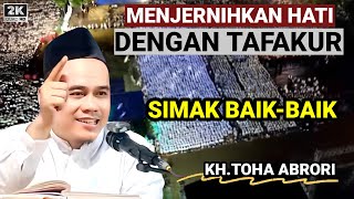 Download Lagu 🔴 MENJERNIHKAN HATI DENGAN BERTAFAKUR - KH.TOHA ABRORI TERBARU MP3 Download Lagu 🔴 MENJERNIHKAN HATI DENGAN BERTAFAKUR - KH.TOHA ABRORI TERBARU MP3