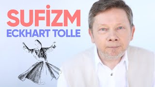 Sufizm / Eckhart Tolle Türkçe Seslendirme