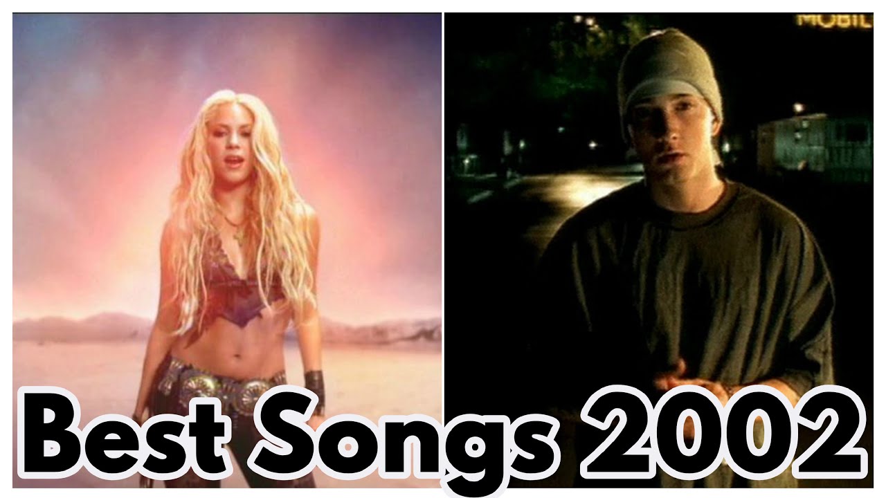 BEST SONGS OF 2002 - YouTube