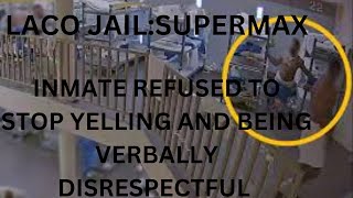 LACO JAIL: DISRESPECTING THE WORKING POD