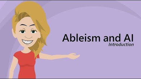 Ableism and AI Introduction