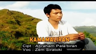 Lagu Pop Toraja 'Kamamaliran' Voc.Zem Siratoki, Cipt.Abraham Pala'biran