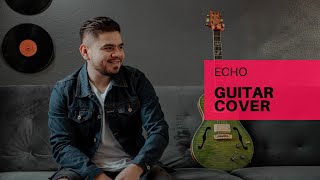 Echo (feat. Tauren Wells) - Elevation Worship - Guitar Cover