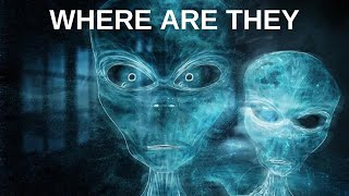 Where Are the AliensAre We Alone in the Universe