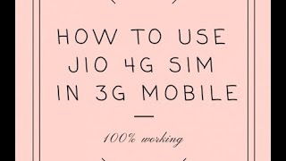 How To Use Jio Sim In 3G Phone screenshot 3