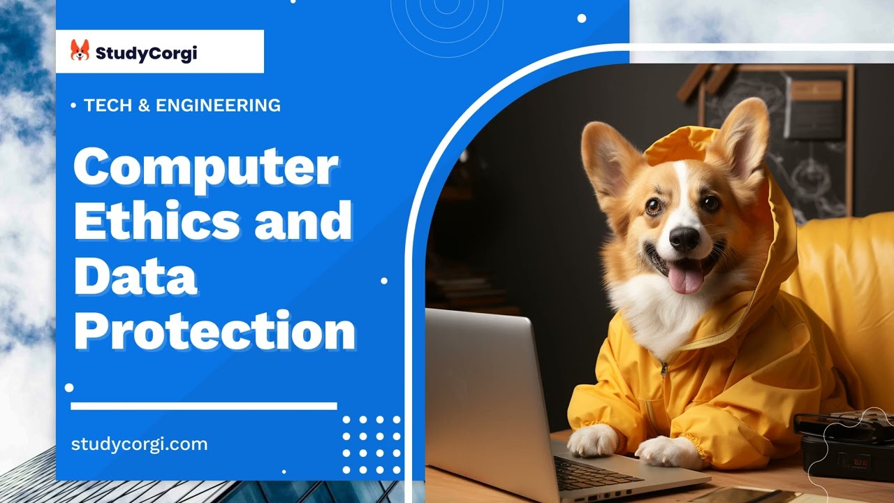 Computer Ethics and Data Protection - Research Paper Example