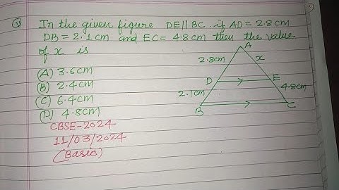 In the given figure DE||BC if AD= 2.8cm DB=2.1cm ... | cbse class 10 maths | similarity of triangles