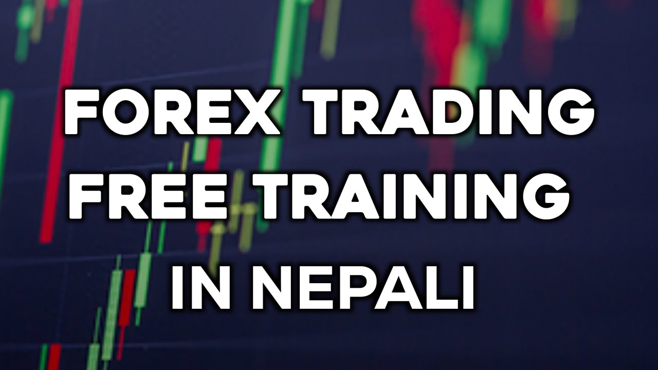 free-forex-trading-training-in-nepali-smart-money-youtube