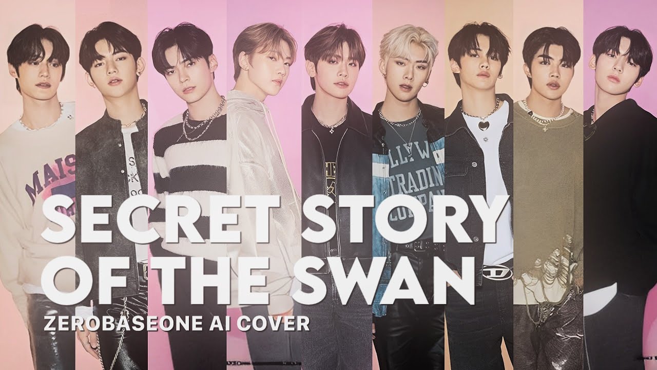 SECRET STORY OF THE SWAN - ZEROBASEONE AI COVER