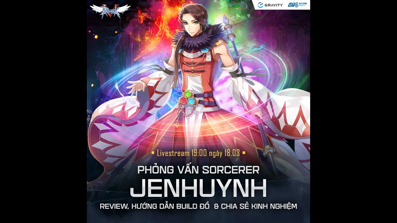 Ragnarok Online – VTC |  Review acc Top Sorcerer JenHuynh – Giao lưu chia sẻ kinh nghiệm