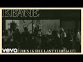 Keane - This Is The Last Time (Alternate Version)