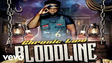 Chronic Law - Bloodline (Official Audio)