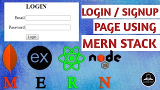MERN Stack Tutorial- Create a Login and Signup Form Fast! (express, react, mongoDB, node.js)