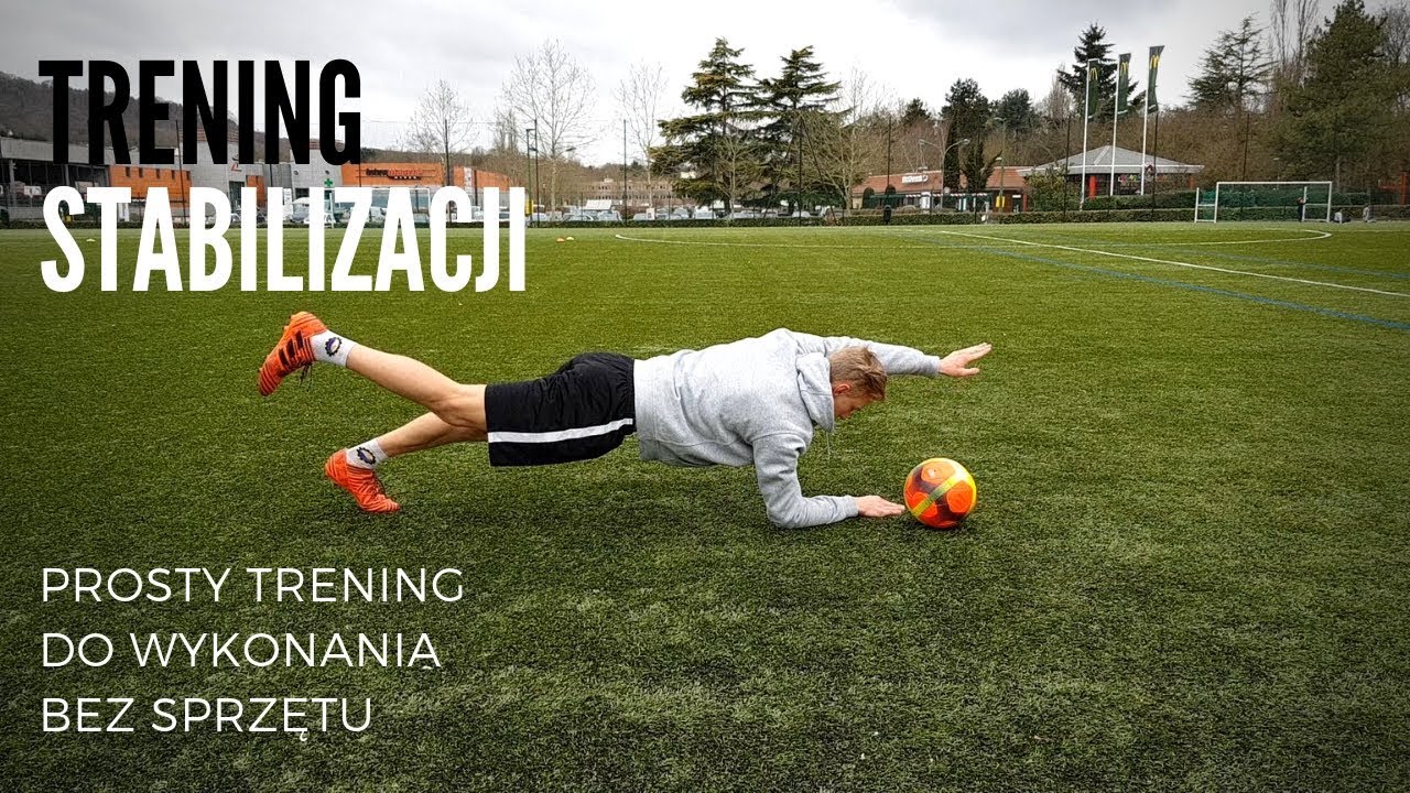 Trening STABILIZACJI dla Piłkarzy BEZ SPRZĘTU
