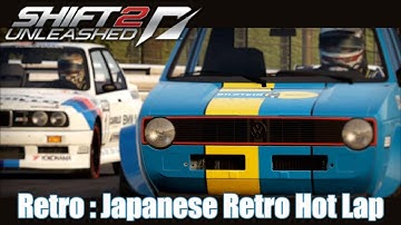 Retro Racing Games : Need For Speed Shift 2 Unleashed - Retro : Japanese Retro Hot Lap