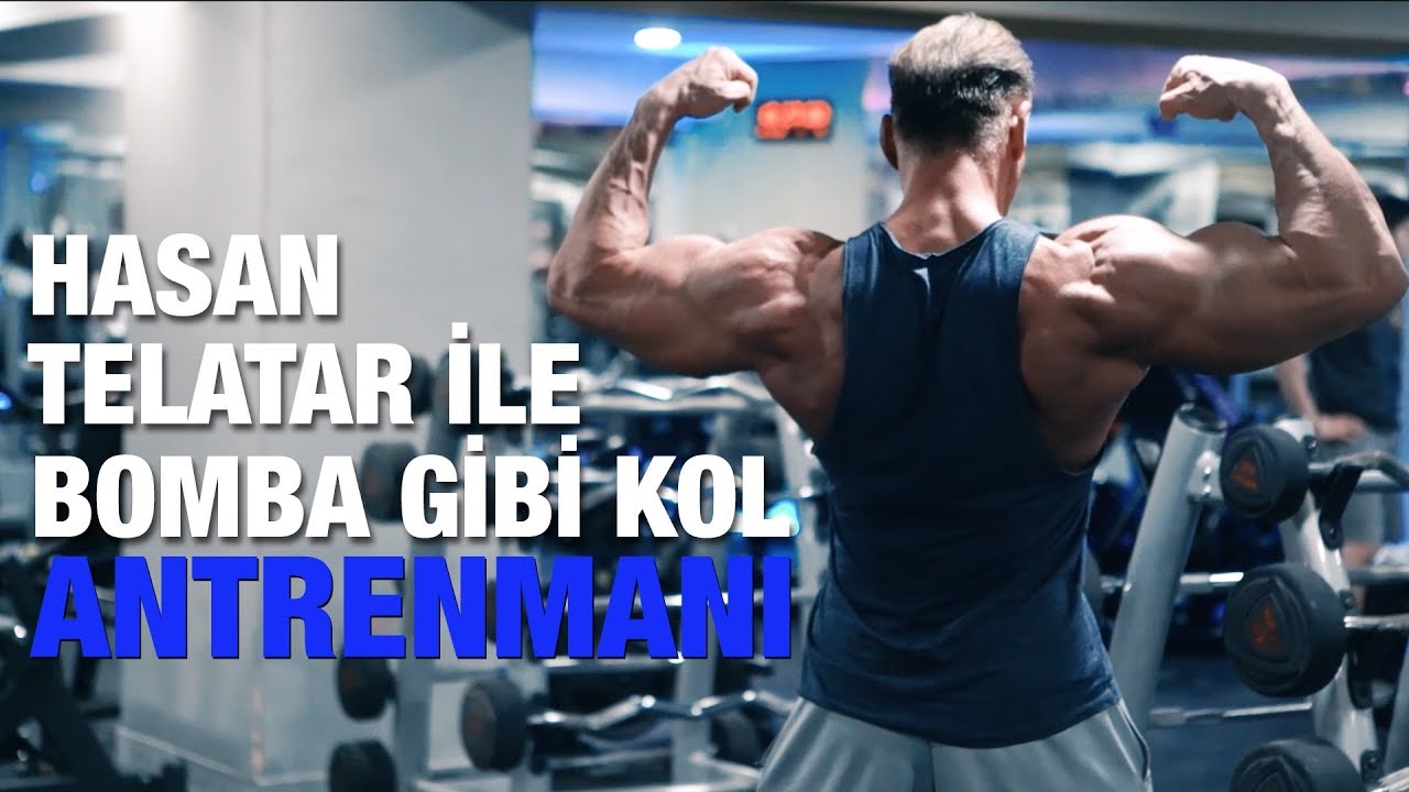Hasan Telatar İle Biceps Ve Triceps Antrenmanı