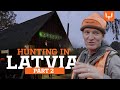 On the hunt with janis putelis  hunting in latvia part 2