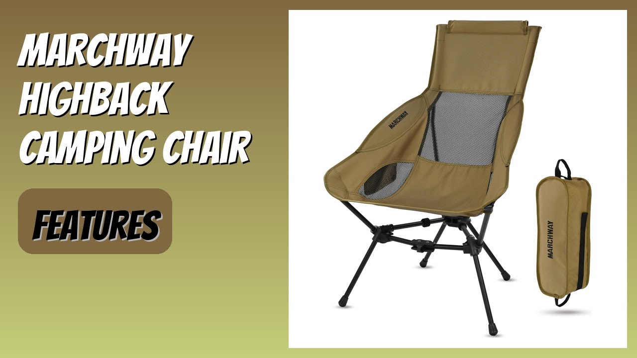 REVIEW (2026): MARCHWAY Highback Camping Chair. Features