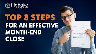 How to Close the Month End Process Faster: A Guide to Follow the Correct Order of Tasks