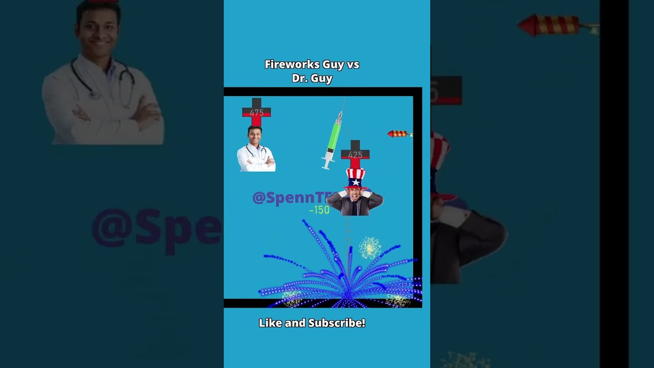 Fireworks Guy vs Dr. Guy
