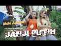 Jihan Audy - JANJI PUTIH feat. Mala Agatha (Beta Janji Beta Jaga) OFFICIAL