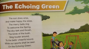New Oxford Modern English Book 6 | The Echoing Green | Explanation and Exercise