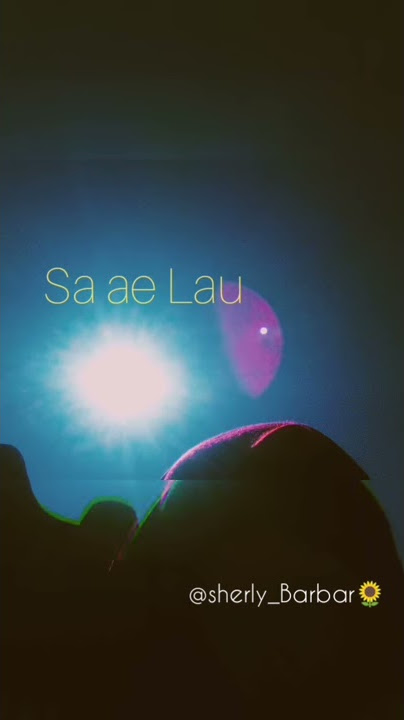 Sa Ae Lau - story_