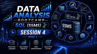 Week 2 - Session 1 | SQL Server & SQL Fundamentals | Data Analysis Bootcamp 🚀