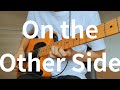 The Strokes - On the Other Side (Guitar Cover with TAB)