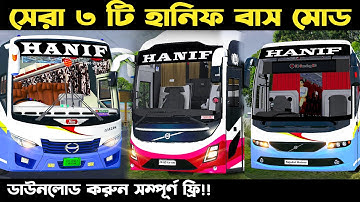 Top 3 Bangladeshi Hanif AC Bus Mod  For Bus Simulator Indonesia | Hanif Enterprise Bus Mod Bussid